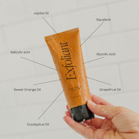Exfoliant // Face + Body Exfoliator