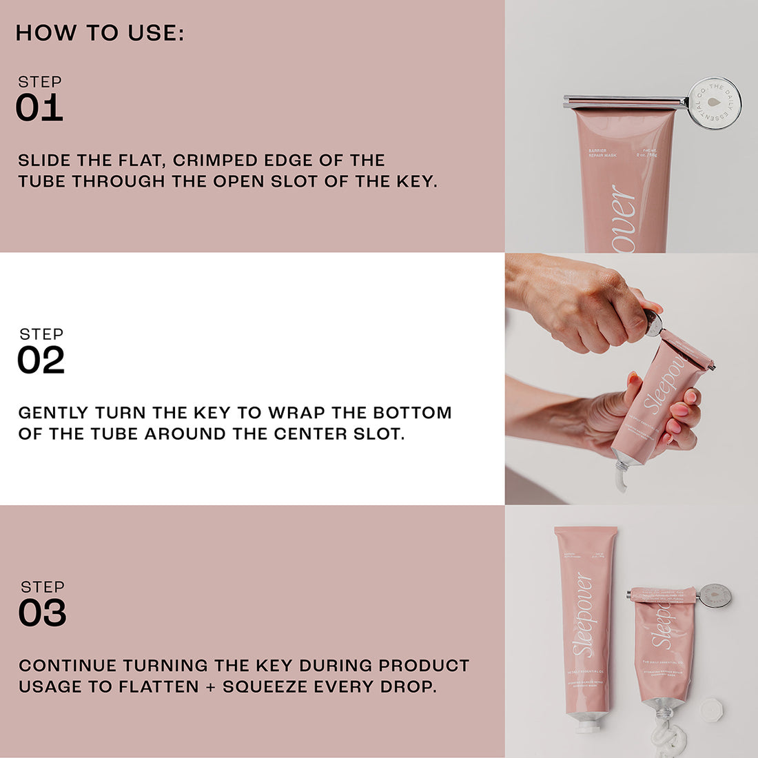 Instruction graphic showing how to use a pink squeeze tube with a key-shaped cap. The layout has three steps on a dusty pink and white background, with photos of hands demonstrating how to slide, turn, and squeeze the tube.